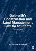 Cover of Galbraith's Construction and Land Management Law for Students