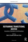 Cover of Reframing Transitional Justice: Innovations, Boundaries, and Refractions
