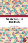Cover of The Law for AI in Healthcare