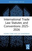 Cover of International Trade Law Statutes and Conventions 2025-26
