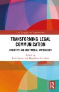 Cover of Transforming Legal Communication: Cognitive and Multimodal Approaches