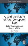 Cover of AI and the Future of Anti-Corruption Law: Global Governance and Emerging Risks
