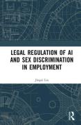 Cover of Legal Regulation of AI and Sex Discrimination in Employment