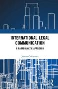 Cover of International Legal Communication A Paradigmatic Approach