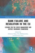 Cover of Bank Failure and Resolution in the EU: Lessons for the Crisis Management and Deposit Insurance Framework