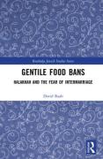 Cover of Gentile Food Bans: Halakhah and the Fear of Intermarriage