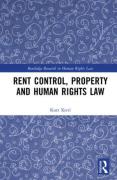 Cover of Rent Control, Property and Human Rights Law
