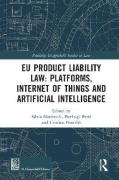 Cover of EU Product Liability Law: Platforms, Internet of Things and Artificial Intelligence