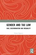 Cover of Gender and Tax Law: Bias, Discrimination and Inequality