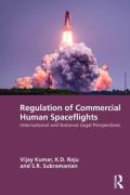 Cover of Regulation of Commercial Human Spaceflights: International and National Legal Perspectives
