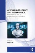 Cover of Artificial Intelligence and Jurisprudence: From Adjective Law to Algorithmic Accountability