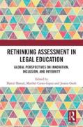 Cover of Rethinking Assessment in Legal Education: Global Perspectives on Innovation, Inclusion, and Integrity