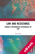 Cover of Law and Resistance: Toward a Performative Epistemology of Law (eBook)
