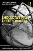 Cover of Should We Have Open Borders? A Debate