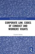 Cover of Corporate Law, Codes of Conduct and Workers' Rights