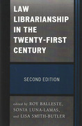 Cover of Law Librarianship in the Twenty-First Century