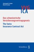 Cover of Das schweizerische Versicherungsvertragsgesetz / The Swiss Insurance Contract Act