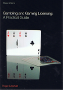 Cover of Gambling and Gaming Licensing: A Practical Guide