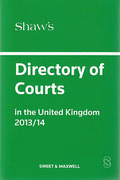 Cover of Shaw's Directory of Courts in the United Kingdom 2013/14