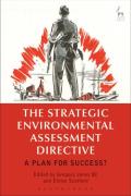 Cover of The Strategic Environmental Assessment Directive: A Plan for Success?