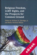 Cover of Religious Freedom, LGBT Rights, and the Prospects for Common Ground (eBook)