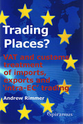 Cover of Trading Places? VAT and Customs Treatment of Imports, Exports and 'Intra-EC' Trading