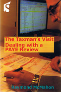 Cover of The Taxman's Visit: Dealing with a PAYE Review