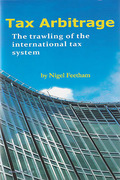 Cover of Tax Arbitrage: The Trawling of the International Tax System