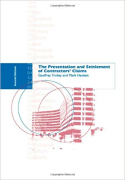 Cover of The Presentation and Settlement of Contractors' Claims