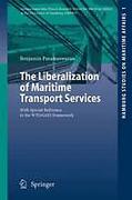 Cover of The Liberalization of Maritime Transport Services