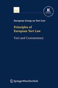 Cover of Principles of European Tort Law: Text and Commentary