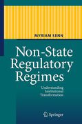 Cover of Non-State Regulatory Regimes: Understanding Institutional Transformation