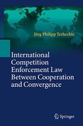 Cover of International Competition Enforcement Law Between Cooperation and Convergence