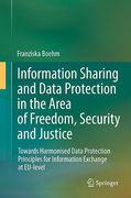 Cover of Information Sharing and Data Protection in the Area of Freedom, Security and Justice