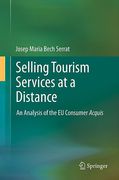 Cover of Selling Tourism Services at a Distance: An Analysis of the EU Law Consumer Acquis