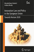 Cover of Innovation Law and Policy in the European Union: Towards Horizon 2020