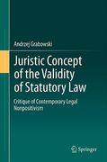 Cover of Juristic Concept of the Validity of Statutory Law: Critique of Contemporary German Nonpositivism