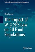 Cover of The Impact of WTO SPS Law on EU Food Regulations