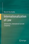 Cover of Internationalization of Law: Globalization, International Law and Complexity