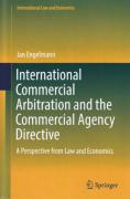 Cover of International Commercial Arbitration and the Commercial Agency Directive: A Perspective from Law and Economics