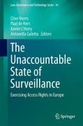 Cover of The Unaccountable State of Surveillance: Exercising Access Rights in Europe
