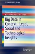 Cover of Big Data in Context - Legal, Social and Technological Insights