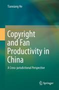 Cover of Copyright and Fan Productivity in China: A Cross-jurisdictional Perspective