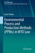 Cover of Environmental Process and Production Methods (PPMs) in WTO Law