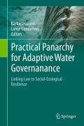 Cover of Practical Panarchy for Adaptive Water Governanance: Linking Law to Social-Ecological Resilience