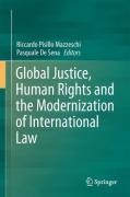 Cover of Global Justice, Human Rights and the Modernization of International Law
