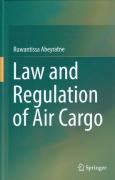 Cover of Law and Regulation of Air Cargo