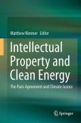 Cover of Intellectual Property and Clean Energy: The Paris Agreement and Climate Justice