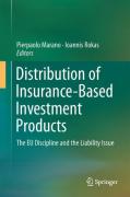 Cover of Distribution of Insurance-Based Investment Products: The EU Discipline and the Liability Issue