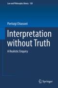 Cover of Interpretation without Truth: A Realistic Enquiry